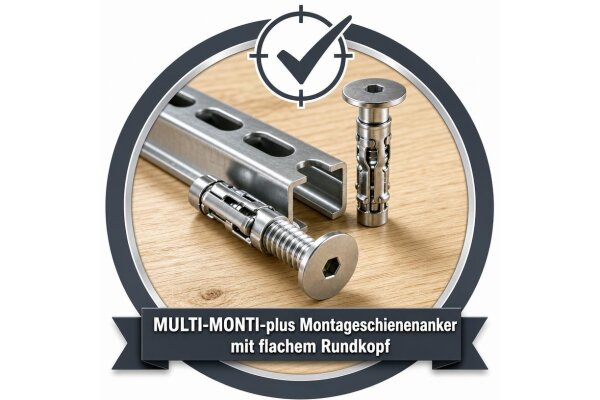MULTI-MONTI-plus Montageschienenanker mit flachem Rundkopf